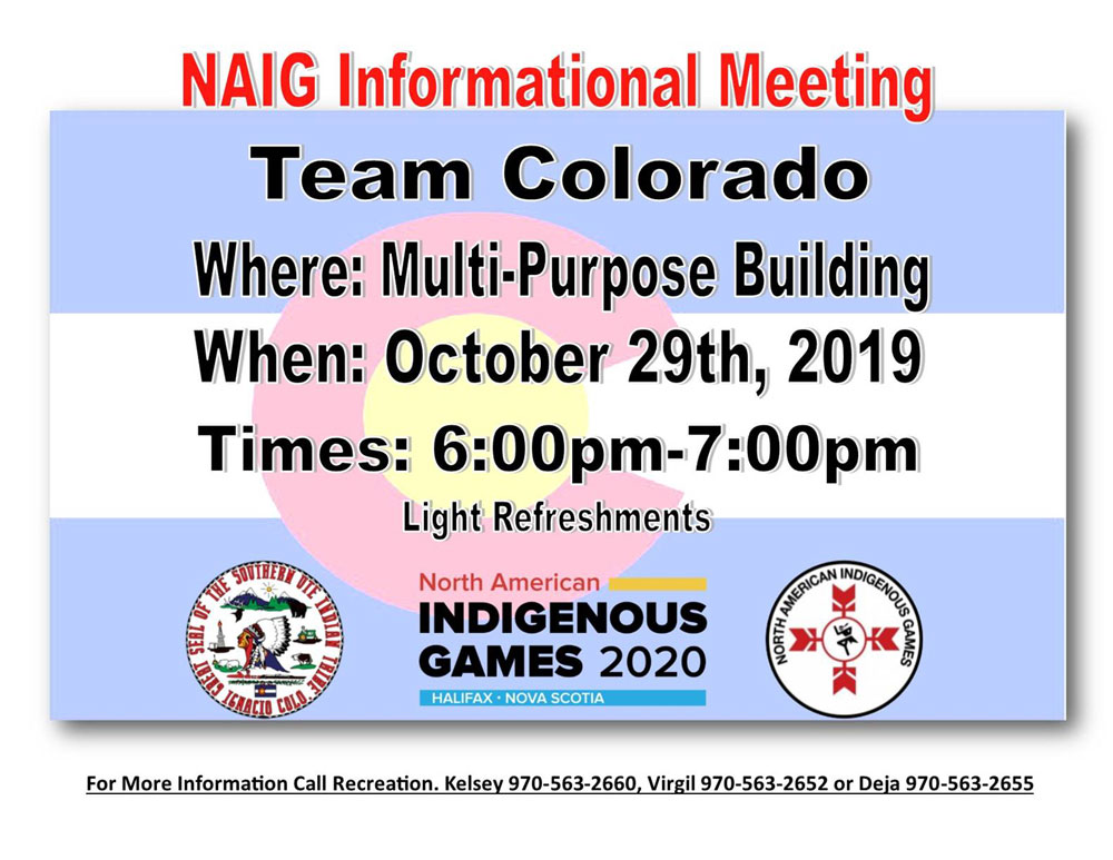 North American Indigenous Games Informational Meeting October 29th,, 2019 6:00 - 7:00 PM Multi-Purpose Building